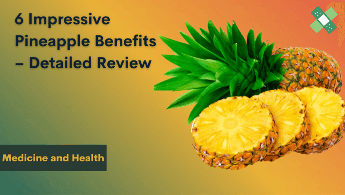 pineapple benefits