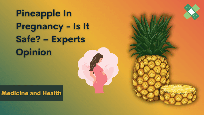 pineapple in pregnancy