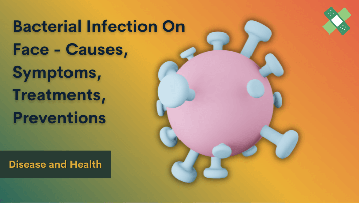 bacterial infection on face