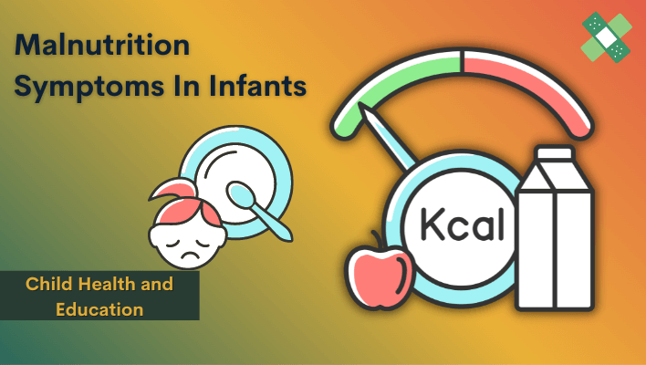 malnutrition symptoms in infants