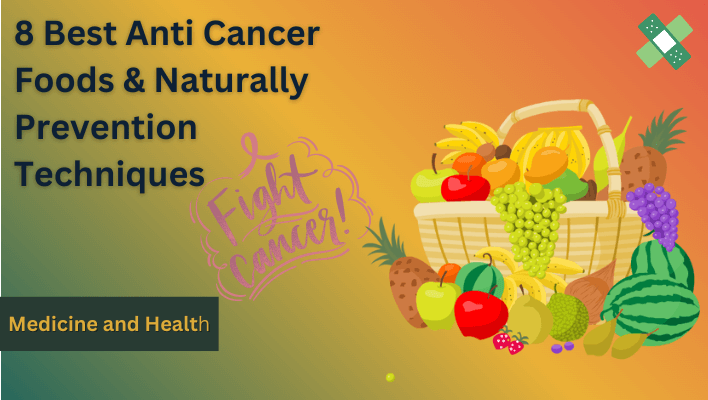 best anti cancer foods