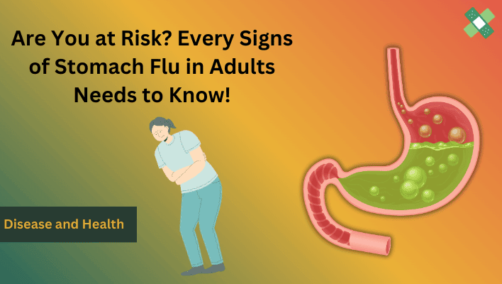 signs of stomach flu in adults