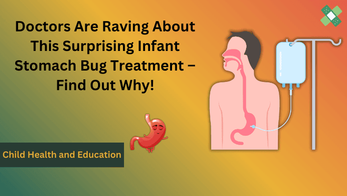 infant stomach bug treatment